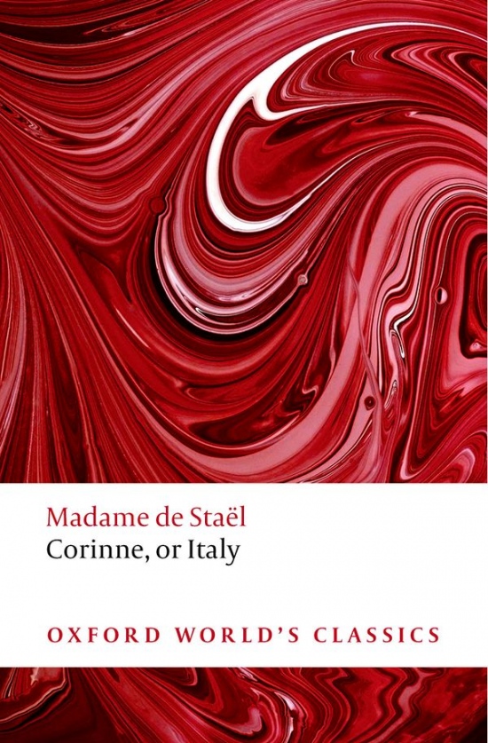 Oxford World´s Classics Corinne or Italy Oxford University Press