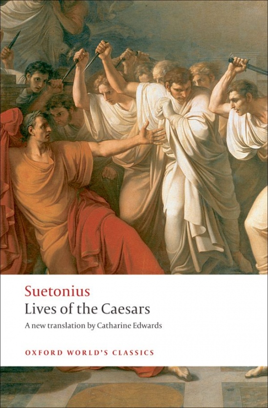 Oxford World´s Classics Lives of the Caesars Oxford University Press