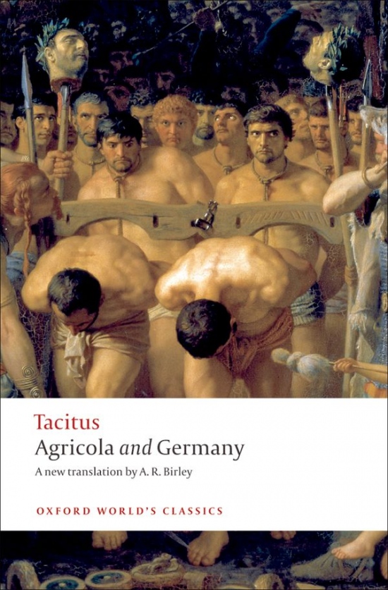 Oxford World´s Classics Agricola and Germany Oxford University Press