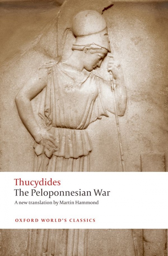 Oxford World´s Classics The Peloponnesian War