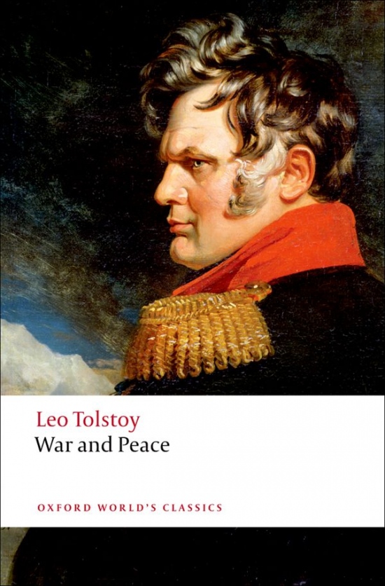 Oxford World´s Classics War and Peace Oxford University Press