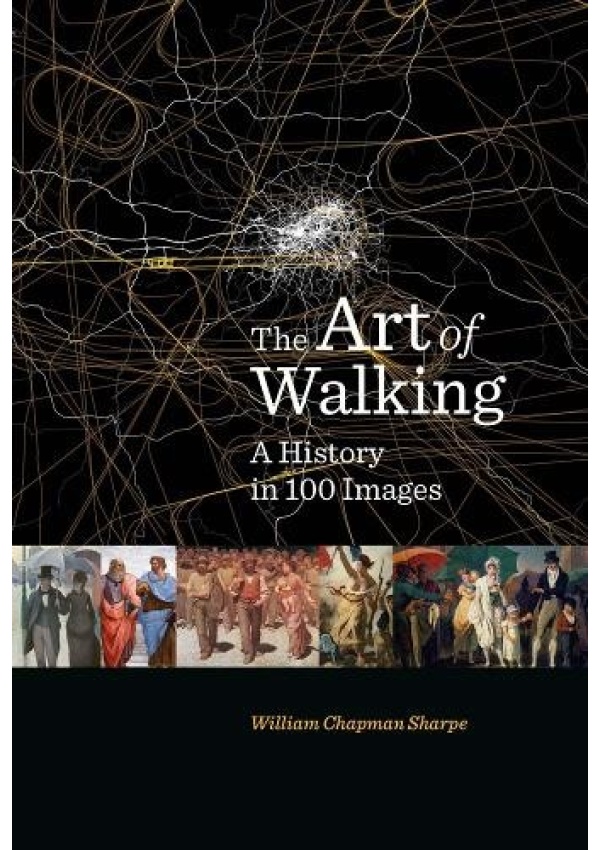 Art of Walking, A History in 100 Images