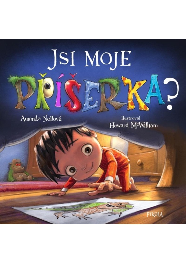 Jsi moje příšerka?