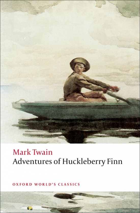 Oxford World´s Classics Adventures of Huckleberry Finn Oxford University Press