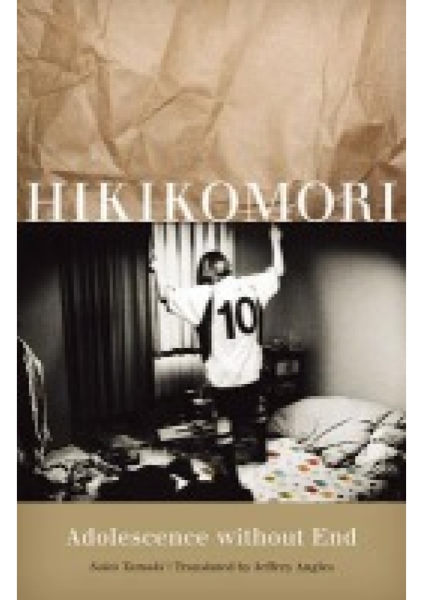 Hikikomori, Adolescence without End