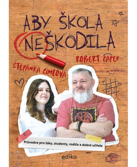 Aby škola neškodila