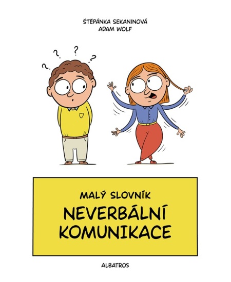 Malý slovník neverbální komunikace 