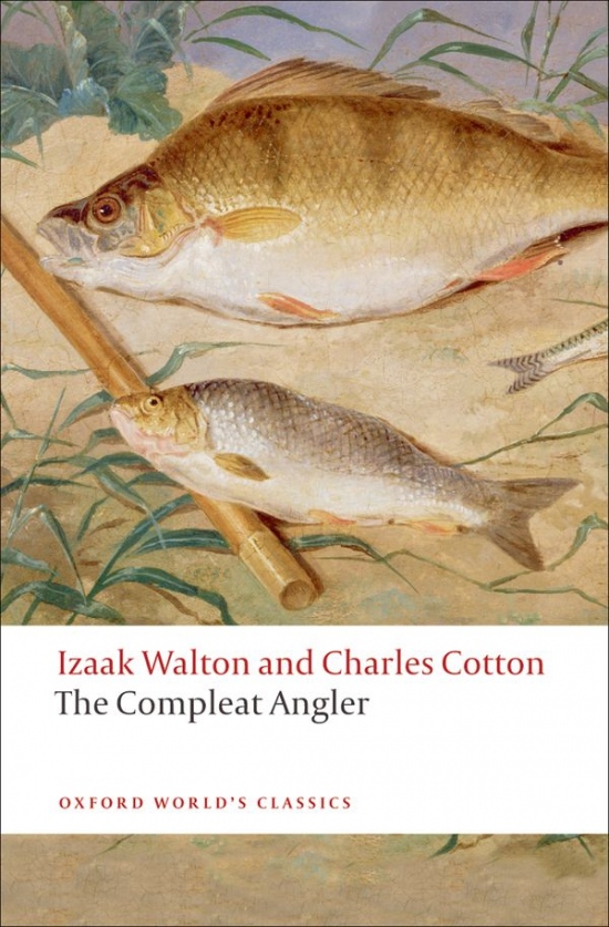 Oxford World´s Classics The Compleat Angler
