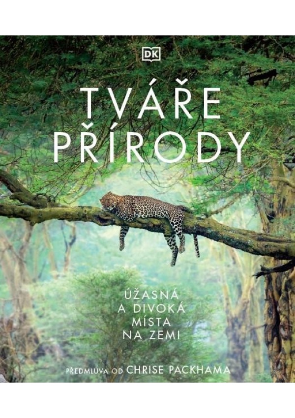 Tváře přírody - Úžasná a divoká místa na Zemi