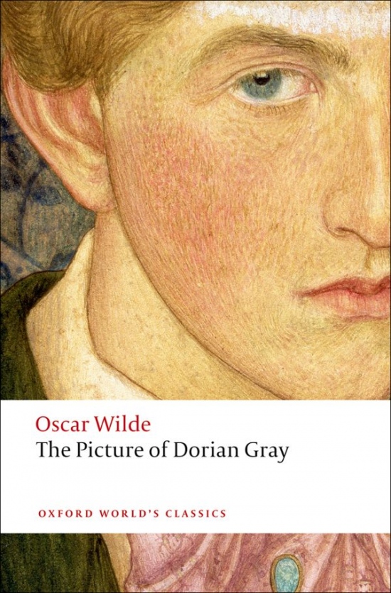 Oxford World´s Classics The Picture of Dorian Gray Oxford University Press