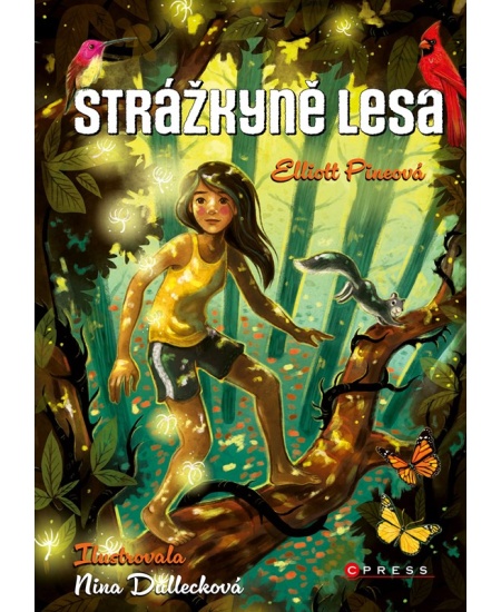Strážkyně lesa