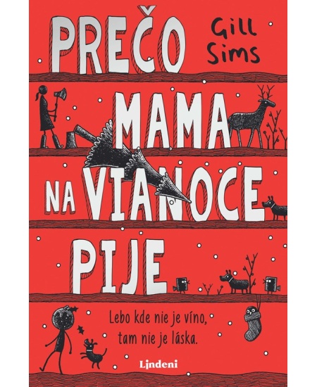 Prečo mama na Vianoce pije
