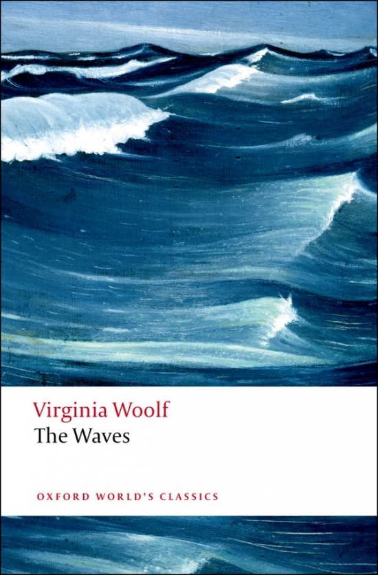 Oxford World´s Classics The Waves