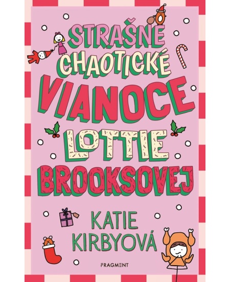Strašne chaotické Vianoce Lottie Brooksovej