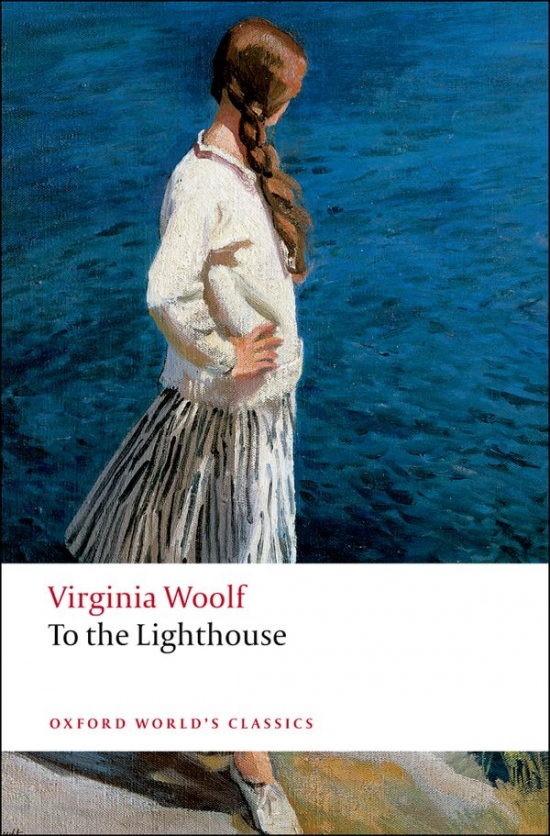 Oxford World´s Classics To the Lighthouse Oxford University Press