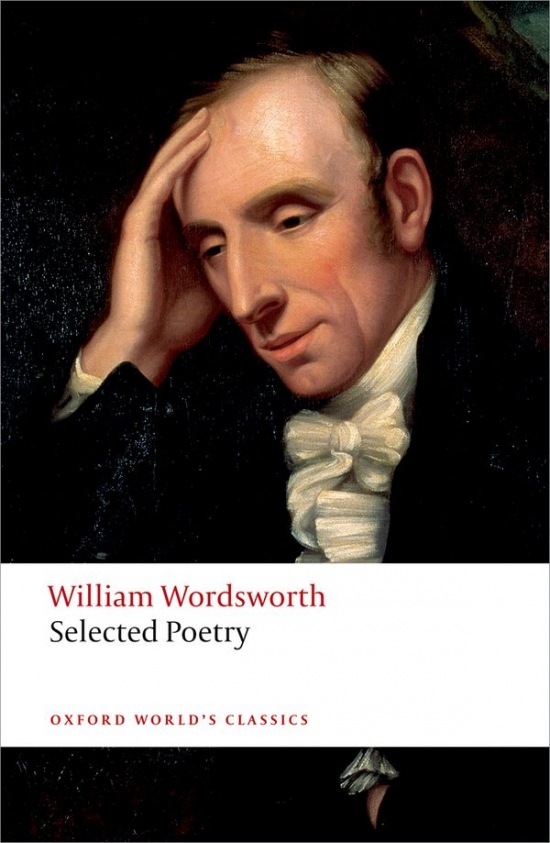 Oxford World´s Classics Selected Poetry ( Wordsworth) Oxford University Press