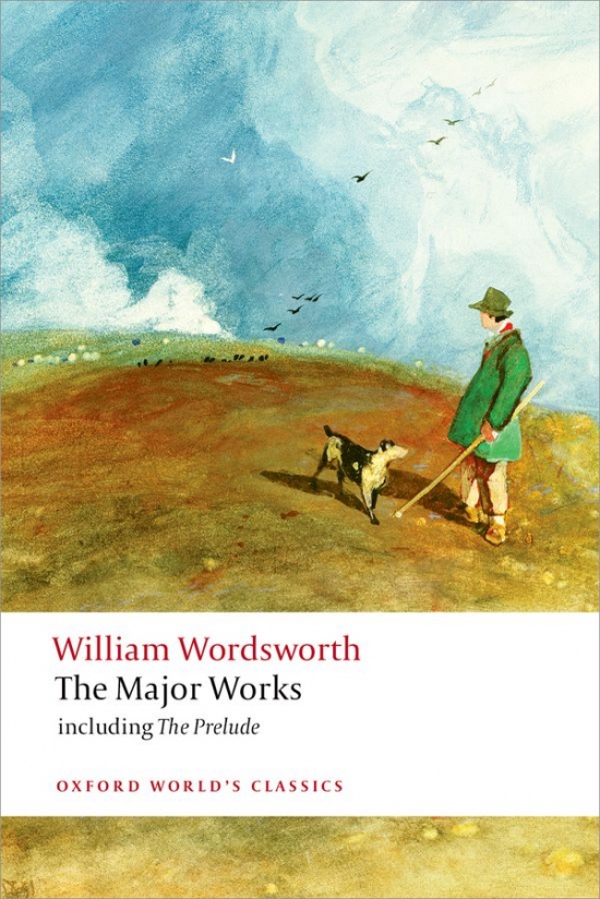Oxford World´s Classics Wordsworth - The Major Works