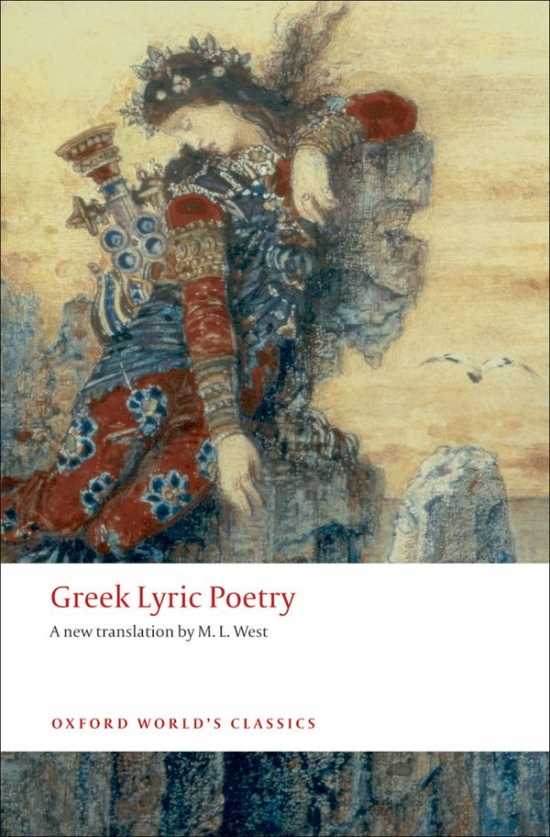 Oxford World´s Classics - Classical Literature Greek Lyric Poetry Oxford University Press