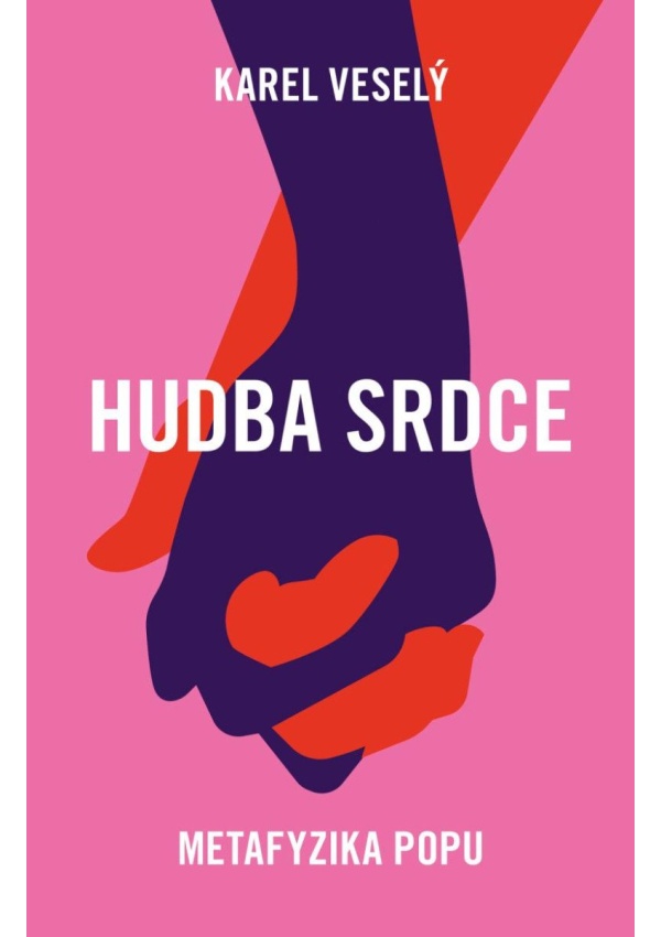 Hudba srdce - Metafyzika popu