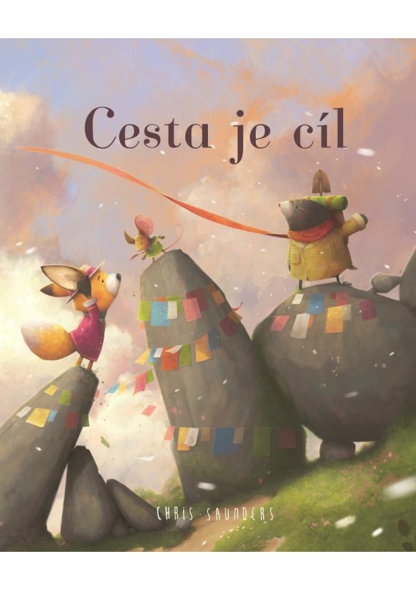 Cesta je cíl