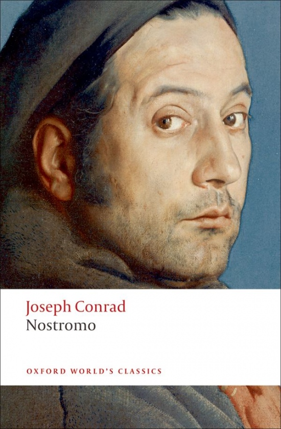Oxford World´s Classics - C20 English Literature Nostromo n/e Oxford University Press