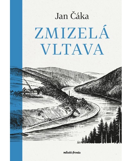 Zmizelá Vltava 
