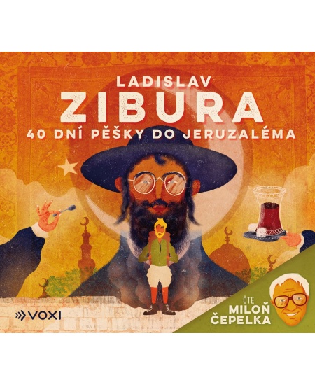 40 dní pěšky do Jeruzaléma (audiokniha)