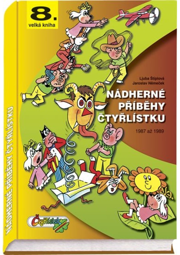 Nádherné příběhy Čtyřlístku z let 1987 - 1989 / 8. velká kniha