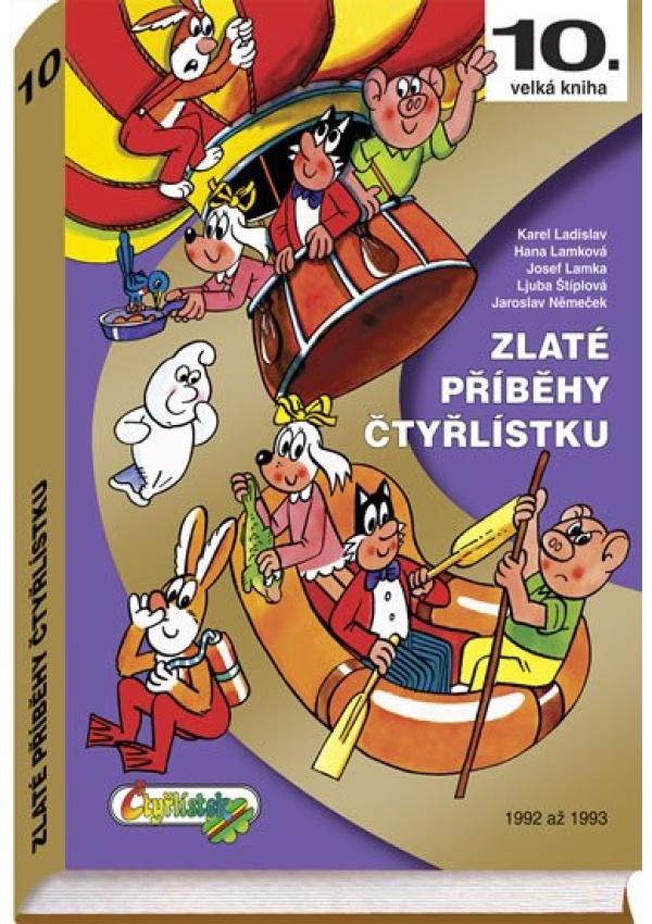 Zlaté příběhy Čtyřlístku z let 1992 - 1993 / 10. velká kniha