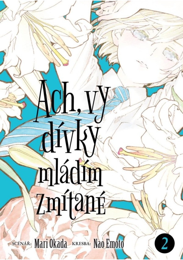 Ach, vy dívky mládím zmítané 2
