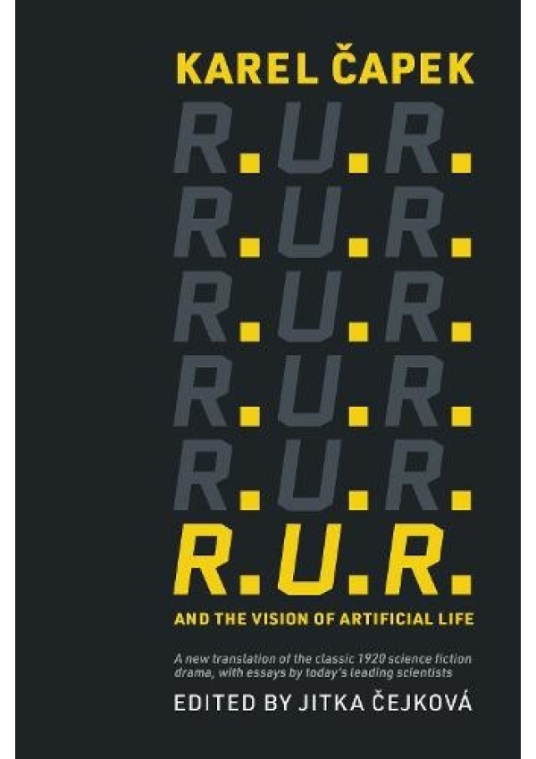 R.U.R. and the Vision of Artificial Life