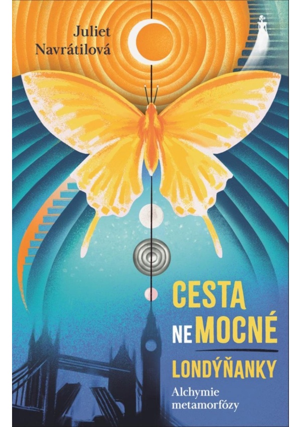 Cesta (ne)mocné Londýňanky - Alchymie metamorfózy