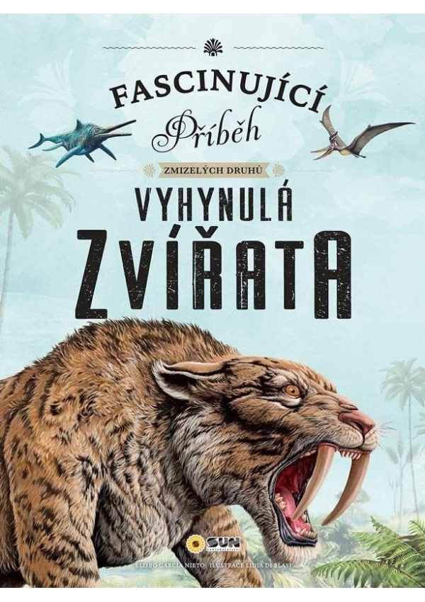 Fascinující příběh zmizelých druhů Vyhynulá zvířata