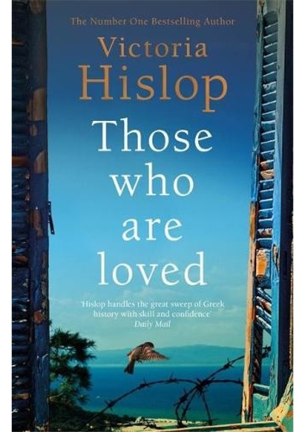 Those Who Are Loved, The compelling Number One Sunday Times bestseller, 'A Must Read'