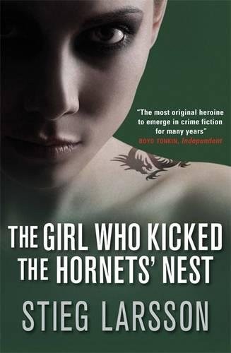 THE GIRL WHO KICKED HORNETS´ NEST