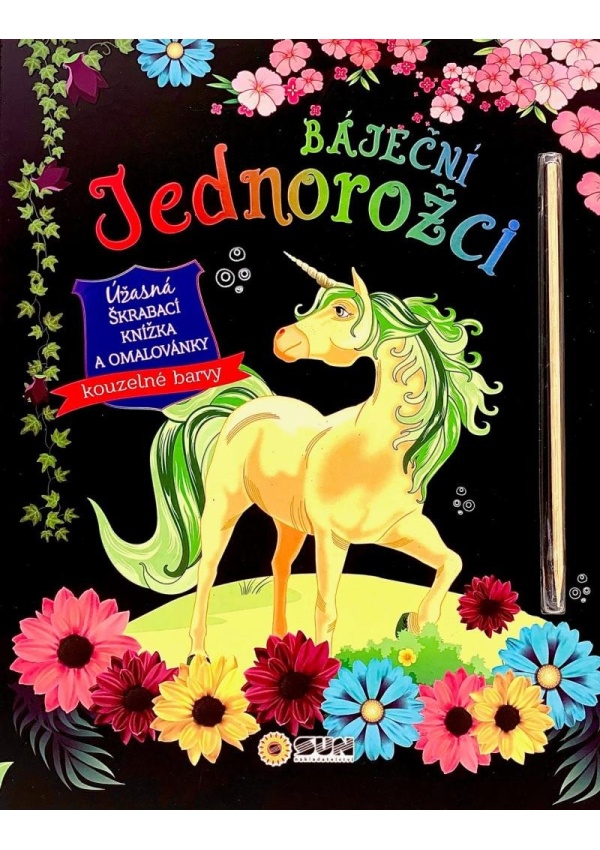 Báječní jednorožci - Úžasná škrábací knižka a omalovánky