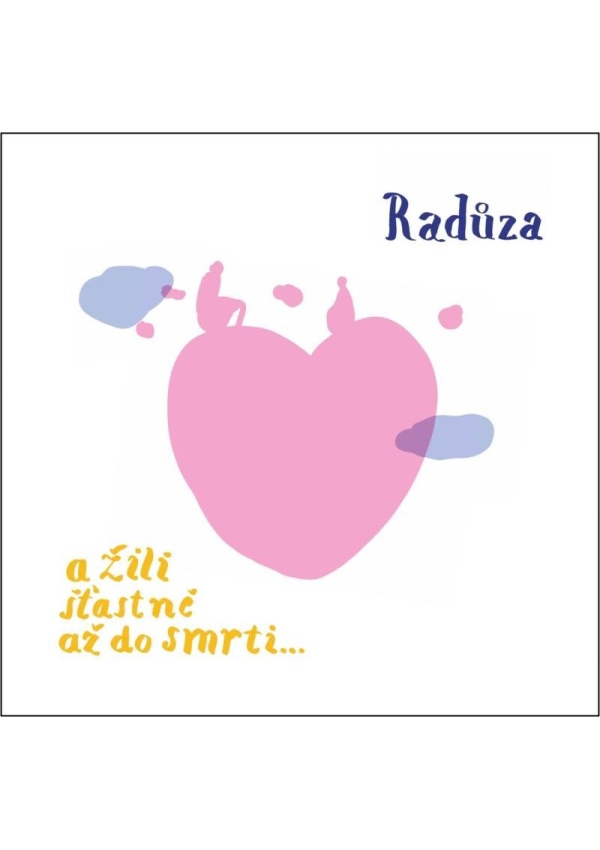A žili šťastně až do smrti… - CD