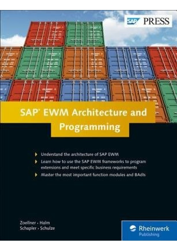 SAP EWM Architecture and Programming