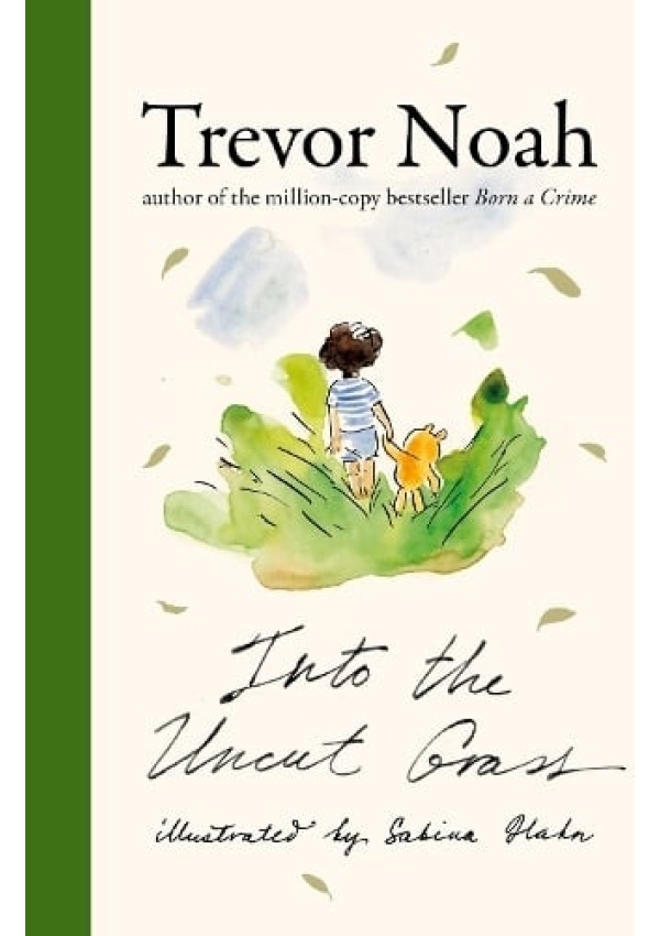 Into the Uncut Grass
