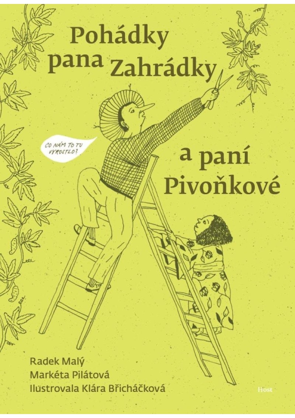 Pohádky pana Zahrádky a paní Pivoňkové
