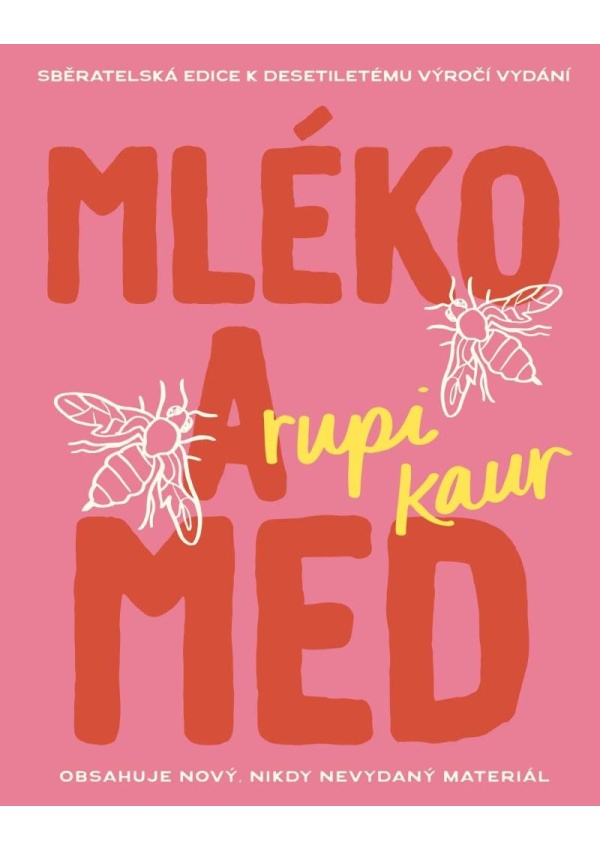 Mléko a med (10. výročí)