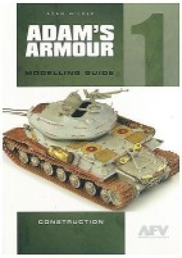 Adam'S Armour 1, Modelling Guide