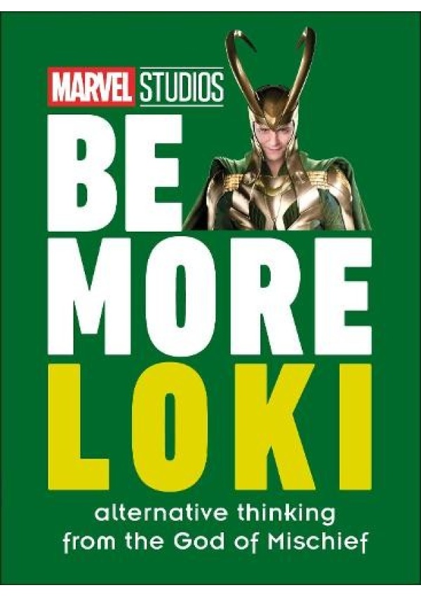 Marvel Studios Be More Loki, Alternative Thinking From the God of Mischief