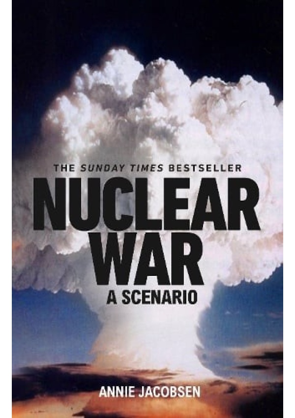 Nuclear War, A Scenario