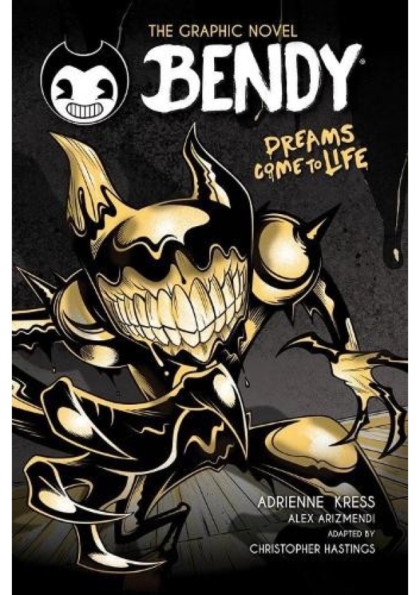 Bendy Graphic Novel: Dreams Come to Life