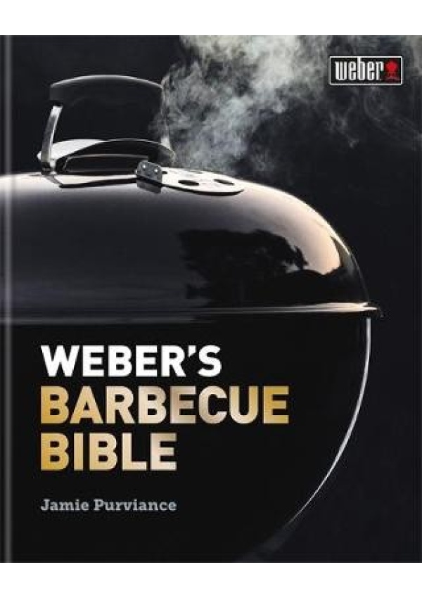 Weber's Barbecue Bible