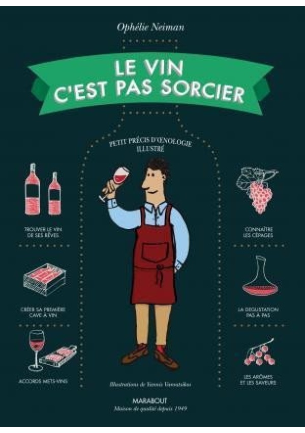 Le vin c´est pas sorcier