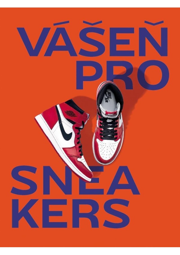 Vášeň pro sneakers
