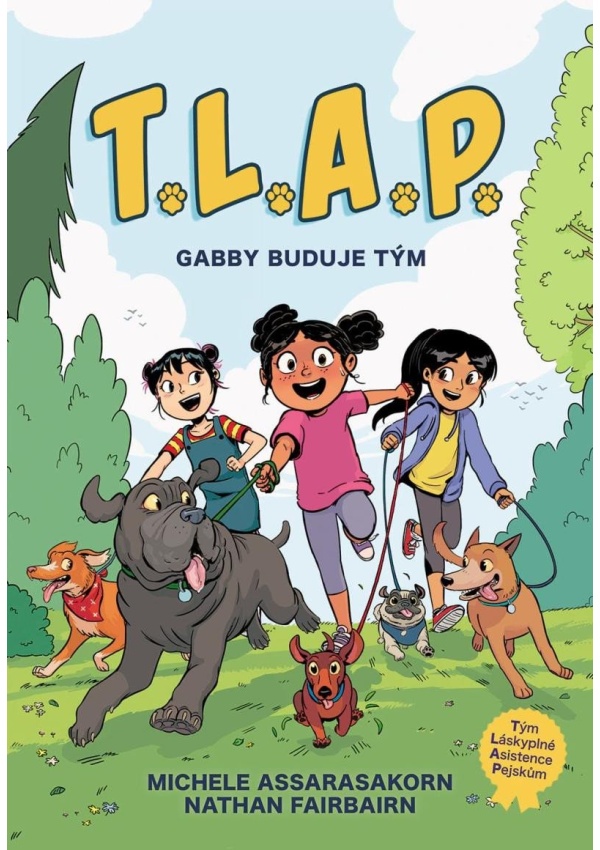 T.L.A.P. 1 - Gabby buduje tým