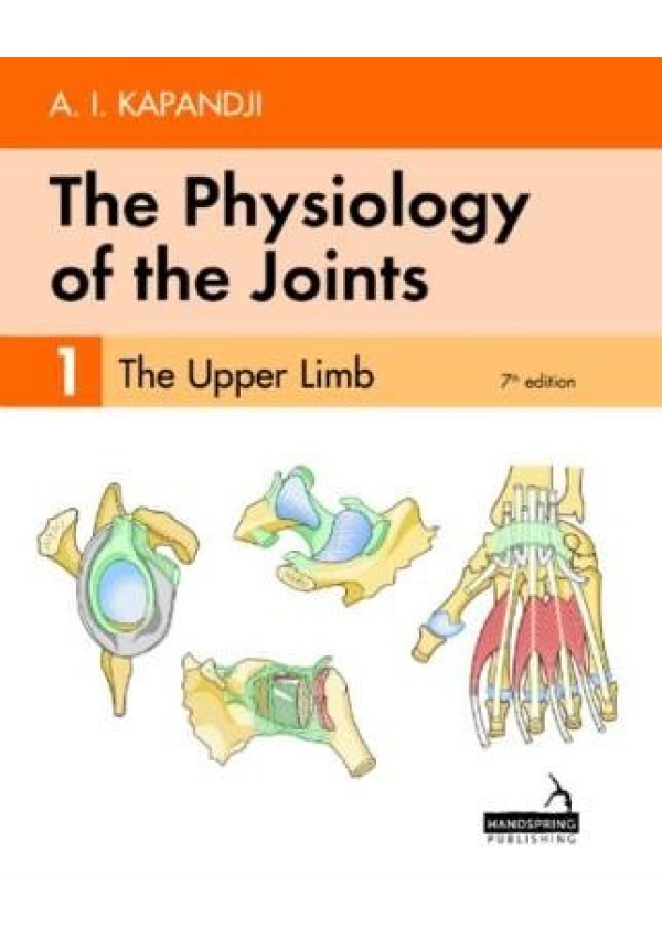 Physiology of the Joints - Volume 1, The Upper Limb